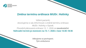 Změna termínu ordinace MUDr. Holinky