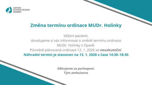 Změna termínu ordinace MUDr. Holinky